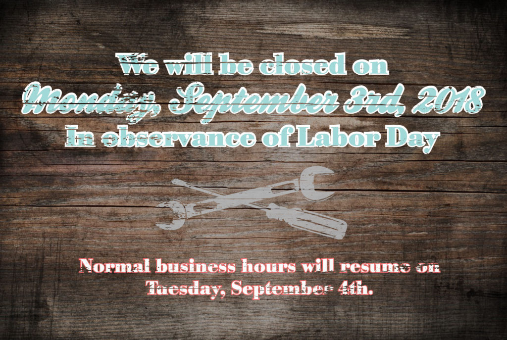 Holiday Hours Labor Day 2018